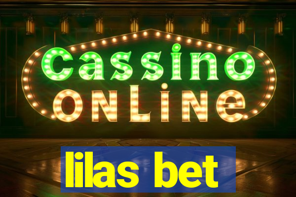 lilas bet